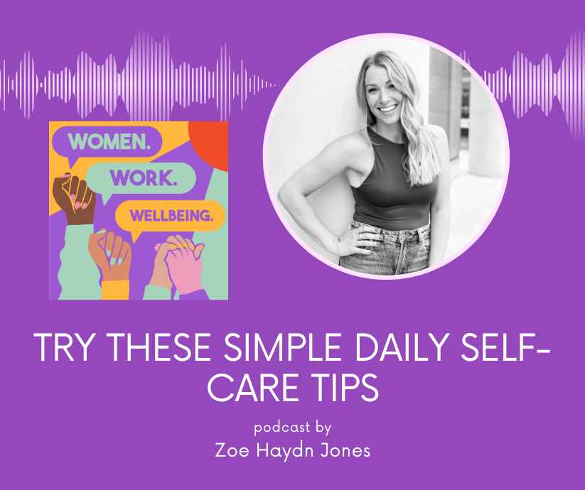 How to Prioritise Self-Care - Take These Small Steps for Big Impact